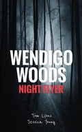 Cover: Wendigo Woods: Night Flyer - Wendigo Woods