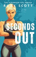Cover: Seconds Out - Ruby Scott