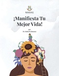 Cover: !Manifesta Tu Mejor Vida! - R. R. Bowker