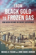 Bild: From Black Gold to Frozen Gas - Columbia University Press