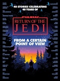 Cover: From a Certain Point of View: Return of the Jedi (Star Wars) - Random House Worlds