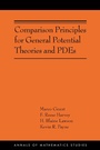 Cover: Comparison Principles for General Potential Theories and PDEs - Princeton University Press