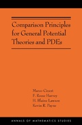 Cover: Comparison Principles for General Potential Theories and PDEs - Princeton University Press