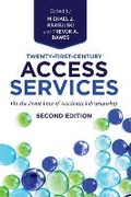Cover: Twenty-First-Century Access Services - Association of College & Research Libraries
