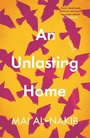 Cover: An Unlasting Home - Saqi Books