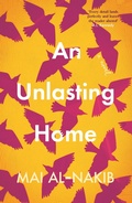 Cover: An Unlasting Home - Saqi Books