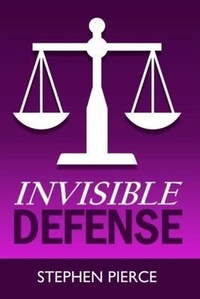 Enlarge image Cover: Invisible Defense - Stephen Pierce