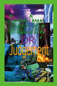 Abbildung von: Climate Change or Judgment Part 2 - Lulu.com