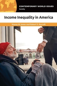 Abbildung von: Income Inequality in America - ABC-CLIO