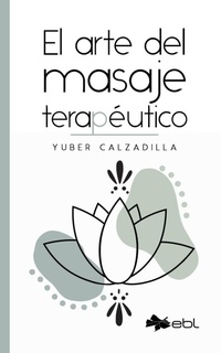 Abbildung von: El arte del masaje terapeutico - EBL Books