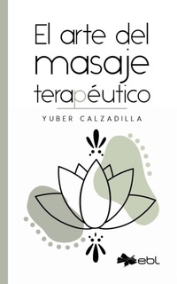 Abbildung von: El arte del masaje terapéutico - EBL Books