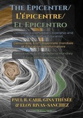 Cover: The Epicenter / L' &Eacute;picentre / El Epicentro - DIO Press Inc