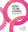 Cover: How to Be Loving - St. Martin's Essentials