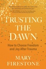 Cover: Trusting the Dawn - St. Martin's Essentials