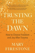 Cover: Trusting the Dawn - St. Martin's Essentials