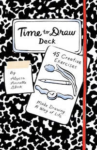 Abbildung von: Time to Draw Deck - Chronicle Books LLC