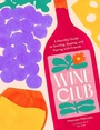 Bild: Wine Club - Chronicle Books LLC