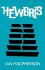 Cover: HEWBRIS - Bluemoose Books