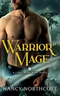 Cover: Warrior Mage (The Light Mage Wars) - The Light Mage Wars