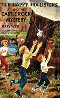 Cover: The Happy Hollisters and the Castle Rock Mystery - Svenson Group, Inc.