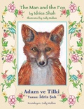 Cover: The Man and the Fox / Adam ve Tilki - Hoopoe Books