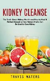 Enlarge image Cover: Kidney Cleanse - Martin Debroh