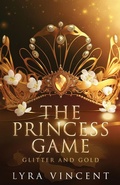 Cover: The Princess Game - Lyra Vincent