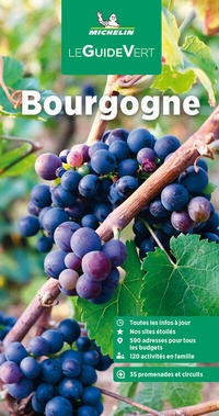 Abbildung von: Michelin Le Guide Vert Bourgogne - Michelin Editions des Voyages
