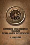 Cover: Ultrasound Image Reduction Techniques - Self Publish