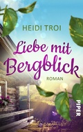 Cover: Liebe mit Bergblick - between pages by Piper