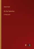 Cover: On Our Selection - Outlook Verlag