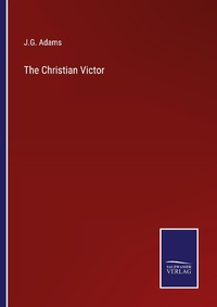 Enlarge image Cover: The Christian Victor - Outlook