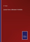 Cover: Leaves from a Minister's Portfolio - Outlook