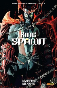 Abbildung von: King Spawn (Band 2) - Kampf um die Krone - PANINI