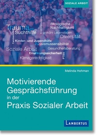 Abbildung von: Motivierende Gesprächsführung in der Praxis Sozialer Arbeit - Lambertus