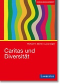 Cover: Caritas und Diversit&auml;t - Lambertus