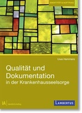 Cover: Qualit&auml;t und Dokumentation in der Krankenhausseelsorge - Lambertus