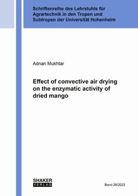 Abbildung von: Effect of convective air drying on the enzymatic activity of dried mango - Shaker