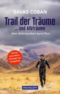 Cover: Trail der Tr&auml;ume ...und Albtr&auml;ume - Polyglott