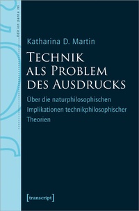 Abbildung von: Technik als Problem des Ausdrucks - transcript