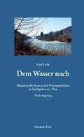 Cover: Dem Wasser nach - Verlag Himmel + Erde