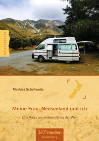 Abbildung von: Meine Frau, Neuseeland und ich - 360° medien