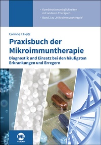 Abbildung von: Praxisbuch der Mikroimmuntherapie - mgo fachverlage GmbH & Co. KG