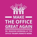 Cover: Make the Office Great Again - Gr8 Mountains AB