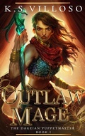 Cover: Outlaw Mage - K.S. Villoso