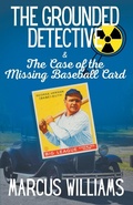 Cover: The Case of the Missing Baseball Card - Williams & Co Publishing LLC