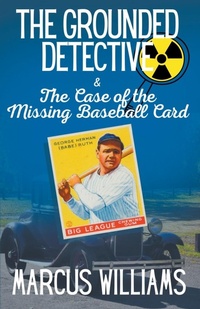 Enlarge image Cover: The Case of the Missing Baseball Card - Williams & Co Publishing LLC