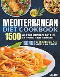 Abbildung von: Mediterranean Diet Cookbook - Lisa Lacy