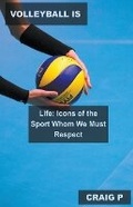 Cover: Volleyball is Life - Mabel Tilson