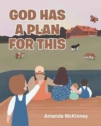 Abbildung von: God Has a Plan for This - Christian Faith